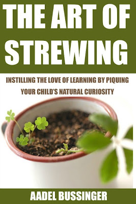 The Art of Strewing Review & Giveaway-The Unlikely Homeschool