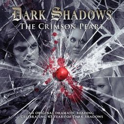Dark Shadows The Crimson Pearl