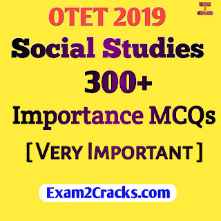 Social Studies Important Questions For OTET 2019