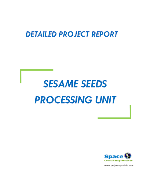 Project Report on Sesame Processing Seeds Unit