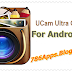 UCam 5.3.3.072015 For Android APK Latest