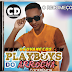 [CD] Playboys do Arrocha - Ô Sofrência da Boa