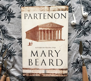 Historia Partenonu według Mary Beard