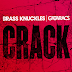 BRASS KNUCKLES & THE CATARACS 'CRACK'  OUT NOW ON ULTRA MUSIC