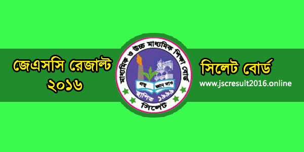 JSC Result 2016 Sylhet Board