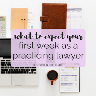 What to expect your first week as a practicing lawyer and what to expect when starting a new job at a law firm. Advice for first year associates. First day at law firm. What does a first year associate do. First law job. First year as a lawyer. What my first week as a baby lawyer was like and what it's like to work as a lawyer. How many hours a week does a lawyer work? Is being a lawyer like being in law school? Is being a lawyer harder than law school? What it's like to be a practicing attorney. How to prepare for your first day at a law firm. What to do with your first legal client. lawyer blog. first year associate blog | brazenandbrunette.com 