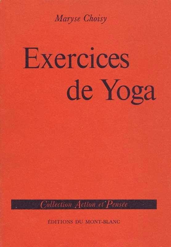 http://marysechoisy.blogspot.fr/2014/01/1963-exercices-de-yoga.html