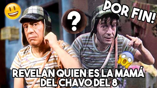 El Chavo del 8: Conoce qué pasó con su mamá