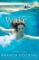 bookcover of WAKE  (Watersong series) by Amanda Hocking