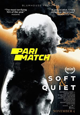 Soft & Quiet (2022) Bengali Dubbed [Voice Over] 720p CAMRip x264