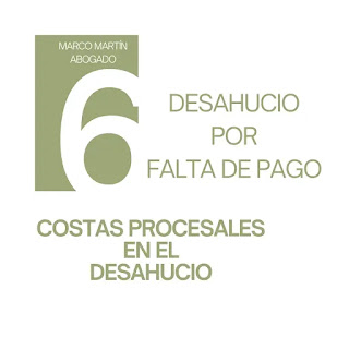 Costas en la enervación del desahucio - Marco Martín González - Abogado Herencias. Desahucios, Divorcios y Proindivisos en Gijón.