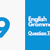 GRAMMAR BAHASA INGGRIS : Question Tag, Pengertian dan Contoh Kalimat