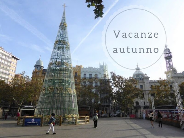 dove andare vacanza autunno in europa: valencia