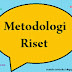 Metodologi Riset