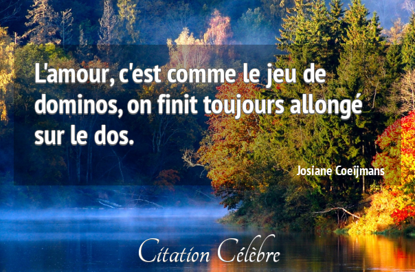 http://citation-celebre.leparisien.fr/citations/132859