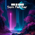 Sam Fletcher - Full Of Colors