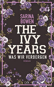 The Ivy Years – Was wir verbergen (Ivy-Years-Reihe, Band 2)