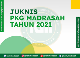Juknis PKG Madrasah Tahun 2021