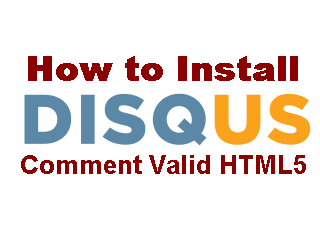 How to Install Disqus Comment Valid HTML5