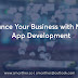 Enhance Your Business with Mobile App Development