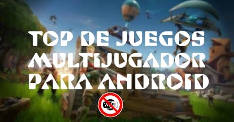 Top 10 JUEGOS MULTIJUGADOR SIN CONEXION A INTERNET PARA ...