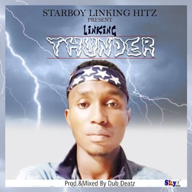  Starbwoy Linking - Thunder (prod by Dub beatz)