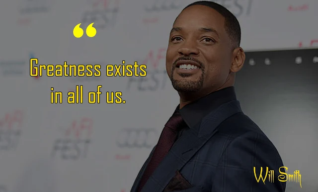 Will Smith Quotes about Life