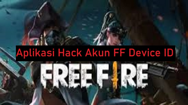 Aplikasi Hack Akun FF Device ID