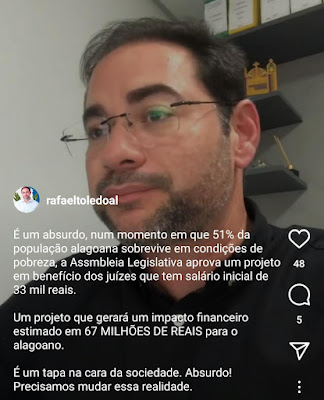  Dr. Rafael reage com indignação a aprovação de Projeto de Lei que dará benefícios milionários a Juízes em Alagoas 