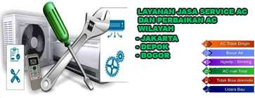 jasa service ac di jakarta, jasa service ac di depok, jasa service ac di bogor