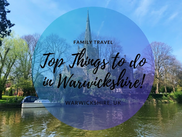 Top Things to Do in Warwickshire, UK 