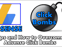 Tips and How to Overcome Adsense Click Bombs
