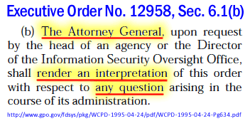 Exec. Order No. 12958, Sec. 6.1(b), Attorney General's role, Apr. 17, 1995