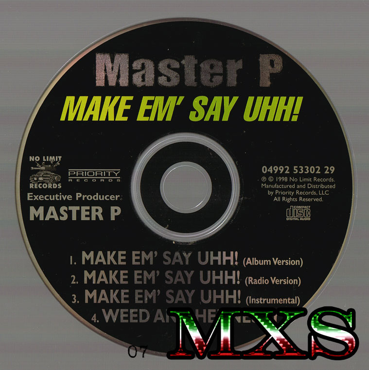 Master P Make Em Say Uhh