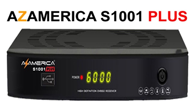 AZAMERICA S1001 PLUS NOVA ATUALIZAÇÃO V1.09.18261 - 22/06/2017