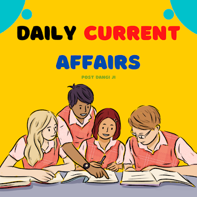 25 December 2022 Current Affairs / daily current affairs