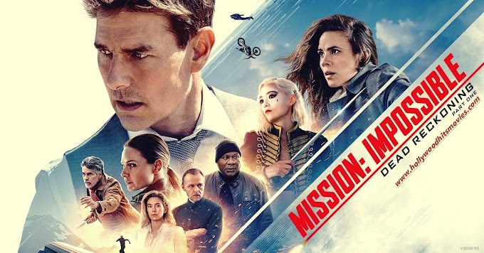 Mission Impossible (2023) – Dead Reckoning Part One