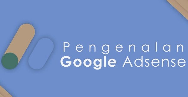Mengenal Google Adsense