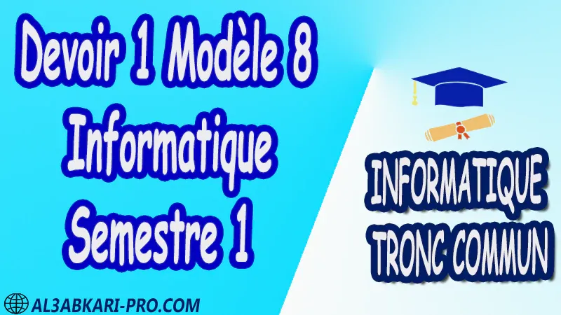 Devoir Corrigé devoirs de Informatique informatique devoir de Tronc commun biof pdf Tronc commun sciences Tronc commun Technologies Tronc commun Lettres et Sciences Humaines Informatique Tronc commun Tronc commun sciences Tronc commun Technologies Tronc commun biof option informatiquee Devoir de Semestre 1 Devoirs de 2ème Semestre maroc Exercices corrigés Cours résumés devoirs corrigés exercice corrigé prof de soutien scolaire a domicile cours gratuit cours gratuit en ligne cours particuliers cours à domicile soutien scolaire à domicile les cours particuliers cours de soutien des cours de soutien les cours de soutien professeur de soutien scolaire cours online des cours de soutien scolaire soutien pédagogique