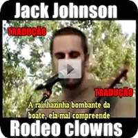 Jack Johnson | Rodeo Clowns | Tradução