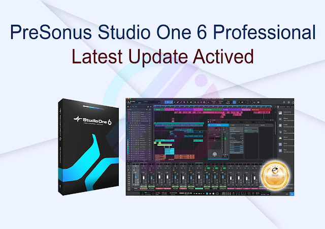 PreSonus Studio One 6 Professional Latest Update Activated