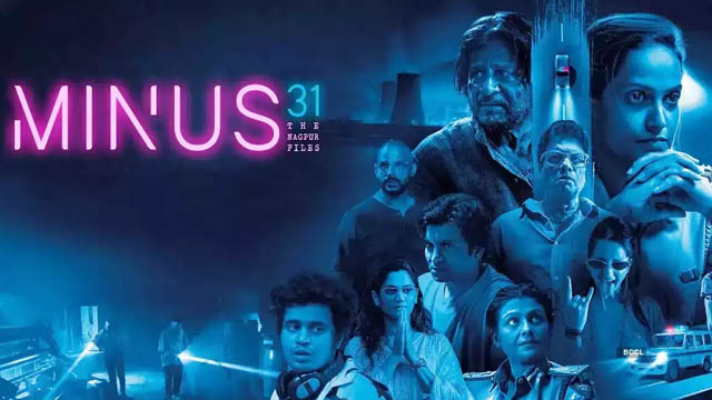 Minus 31: The Nagpur Files (2023) Hindi Full Movie Free Download