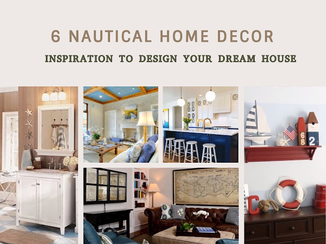 6 Nautical Home Decor Inspiration to Design Your Dream House