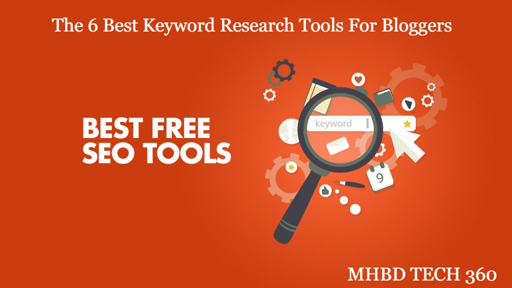 The 6 Best Keyword Research Tools For Bloggers