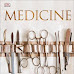  Medicine: The Definitive Illustrated History 