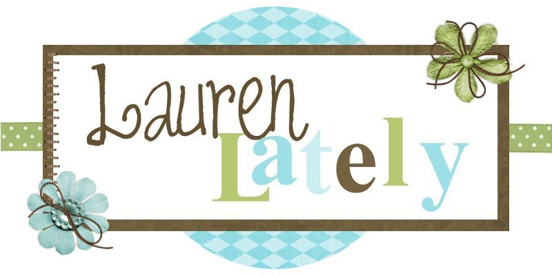 Lauren Lately