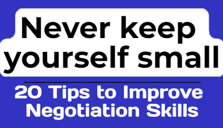 20 Tips to Improve Negotiation Skills!