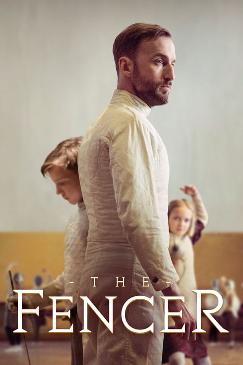 Watch The Fencer 2015 Full Movie With English Subtitles