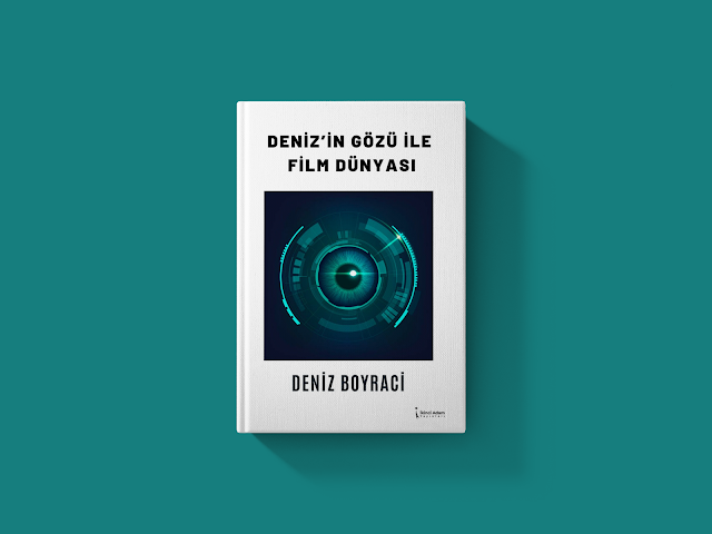 Deniz Boyracı, Deniz'in Gözü İle Film Dünyası