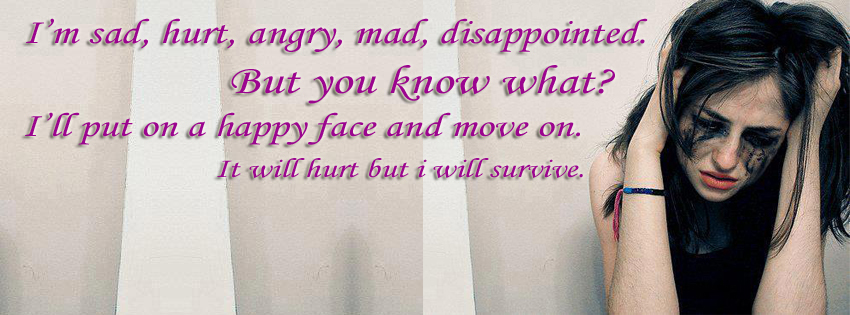 ... but will survive by putting on a fake smile - sad girl cover photos